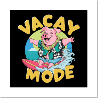 Aloha Hawaiian Pig Vacay Mode Posters and Art